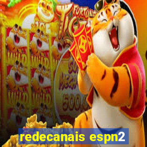 redecanais espn2